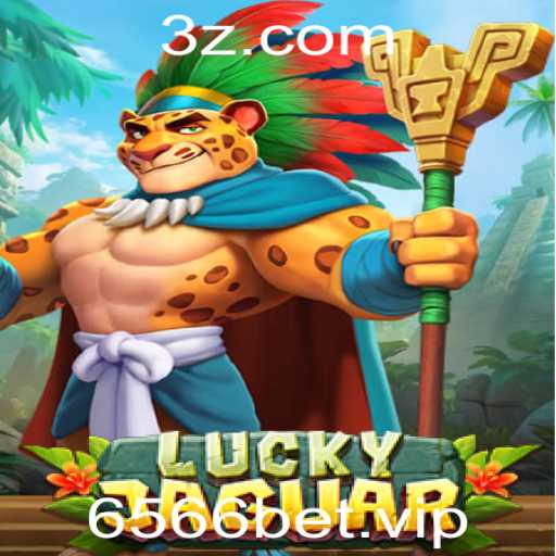 Descubra o Empolgante Mundo de LuckyJaguar: Uma Nova Era de Entretenimento no 6566bet